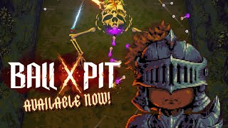 BALL x PIT is OUT x NOW | Descend into The Pit