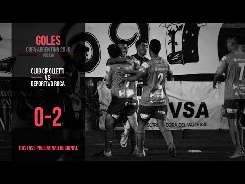 Copa Argentina 2019: Cipolletti 0 - 2 Deportivo Roca (Goles)
