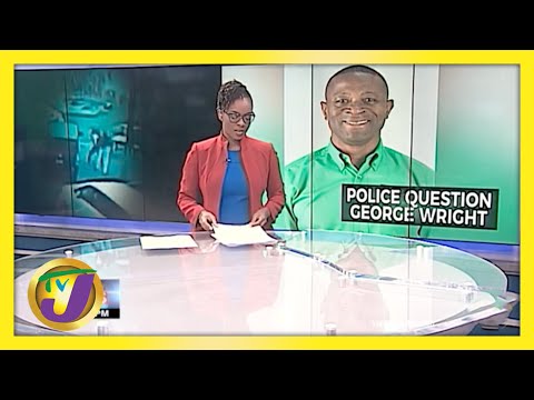 MP George Wright Questioned by Police About Alleged Assault TVJ News April 14 2021
