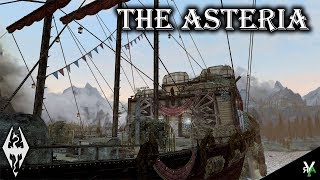THE ASTERIA: Unique Player Home!!- Xbox Modded Skyrim Mod Showcase