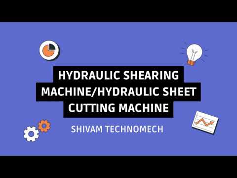 Hydraulic Shearing Machine Manufacturer