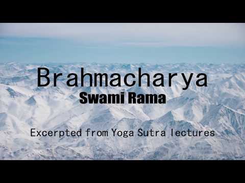 Brahmacharya (4th Yama) by Swami Rama (YS3#13)