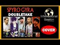 SPYRO GYRA (Doubletake - Cover) INTERNATIONAL SESSION
