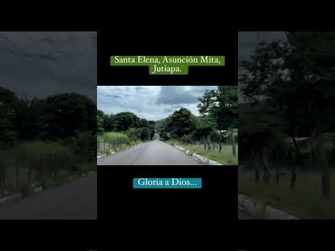 Santa Elena, Asunción Mita, Jutiapa. #dios #lugares #casa #naturaleza #turismo