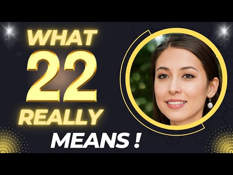 What 22 Really Means❤️Why You Keep Seeing ANGEL NUMBER 22✔️{Meaning}