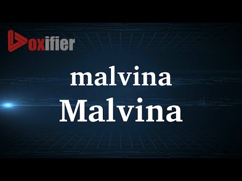 How to Pronunce Malvina in French - Voxifier.com