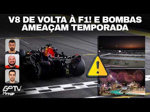MOTOR V8 TEM DATA PARA VOLTAR E BOMBAS AMEAÇAM F1 NO ORIENTE MÉDIO | TT GP #236