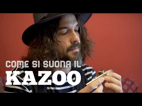 Come si suona il Kazoo (ep. 4 l'angolo del the)