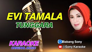 Download lagu TUNGGARA || EVIE TAMALA || KARAOKE || @sonykaraokeofficial mp3 Download lagu TUNGGARA || EVIE TAMALA || KARAOKE || @sonykaraokeofficial mp3