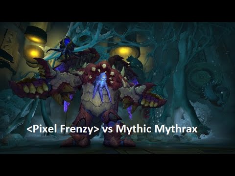 Pixel Frenzy vs Mythic Mythrax  - Balance Druid POV
