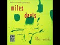 Miles Davis - Blue Moods [HQ FULL ALBUM]