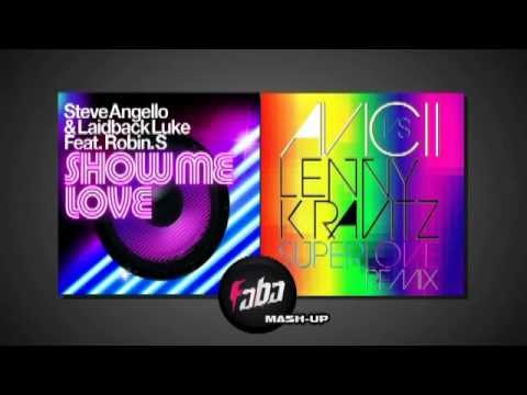 Steve Angello, Sebastian Ingrosso vs. Avicii - Show Me Super Love (Faba MashUp)