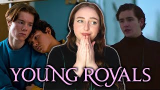 I finished *YOUNG ROYALS* Season 1... and I'm an emotional wreck (Season 1 reactions)