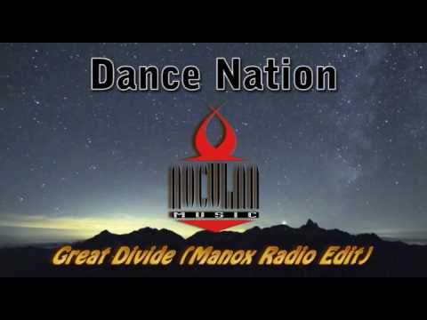Dance Nation - The Great Divide (Manox Radio Edit)