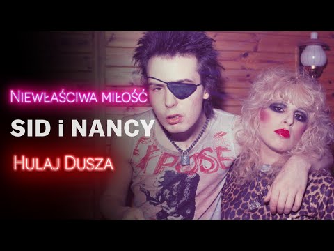 Niewłaściwa Miłość / Sid i Nancy - w drodze na dno / HULAJ DUSZA HISTORIE KRYMINALNE
