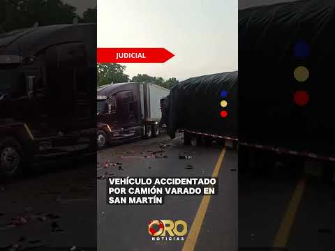 Accidente por camión sin señalizar en San Martín, Cesar | Oro Noticias