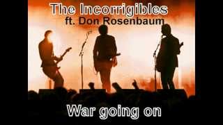 Don Rosenbaum and The Incorrigibles - War going on