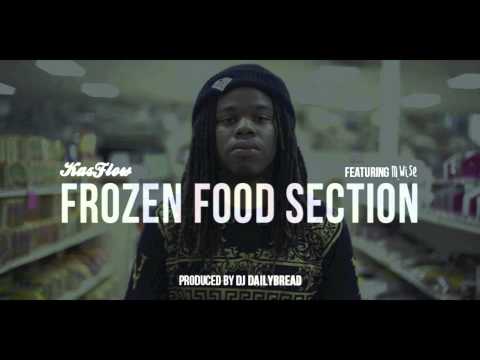 KasFlow - Frozen Food Section (Feat. M. Wise)(Prod. By DJ DailyBread)
