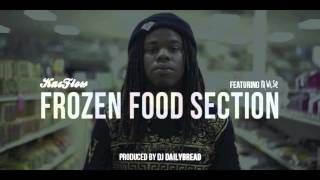 KasFlow - Frozen Food Section (Feat. M. Wise)(Prod. By DJ DailyBread)