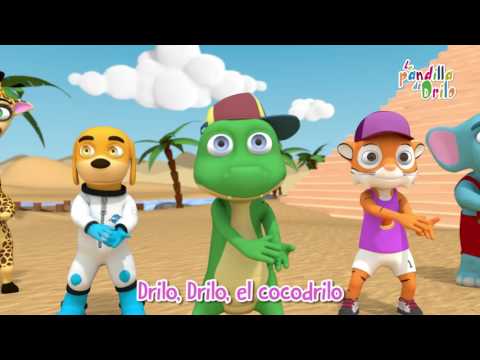 "Drilo, el cocodrilo" - La Pandilla de Drilo | Drilo TV