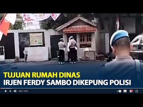 Alasan Rumah Irjen Ferdy Sambo Dikepung Polisi, Purnawirawan Polisi Ungkap Tujuannya