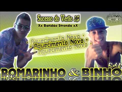 🔵 Mc Romarinho & Binho Rdf - Aquecimento Novo - Xx Studio Batidao Stronda xX 🎶