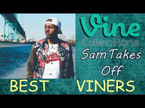 BEST VINE Compilation | SamTakesOff | Top Funny Vines 2015