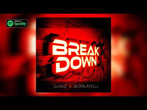 Breakdown (Dj Clauz & Scarlatelli)