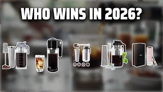 The Top 5 Best Electric Cold Brew in 2026 - Must Watch Befor