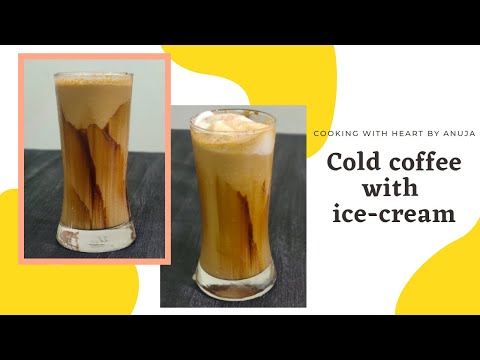 Cold Coffee with ice-cream | Easy recipe at home | Cold Coffee recipe | Cold Coffee at home