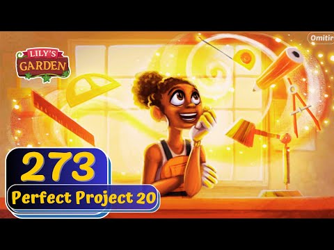 Lily's Garden - Day 273 - Perfect Project 20 - Gameplay