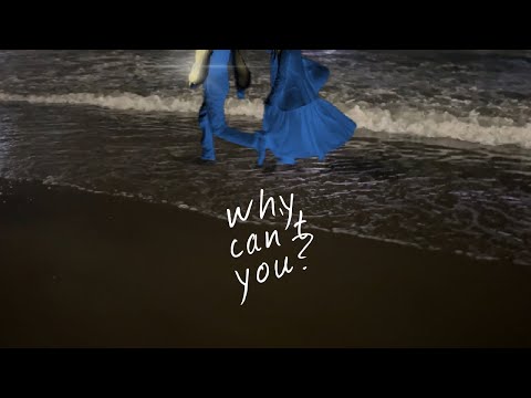 CHAOPIMBURABHA - Why can't you? (Official lyrics video)