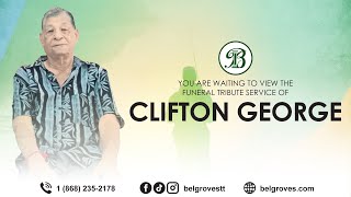 Clifton George Tribute Service