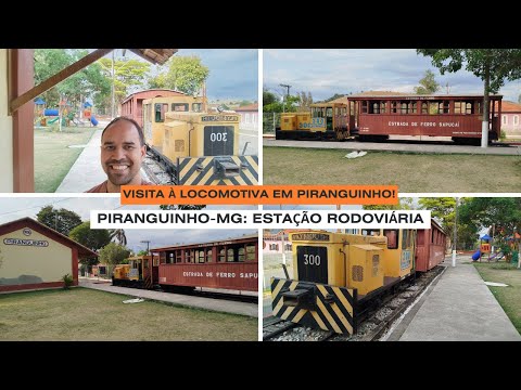 PIRANGUINHO-MG: VISITA COMPLETA À ESTAÇÃO RODOVIÁRIA E LOCOMOTIVA! 🚂🚗
