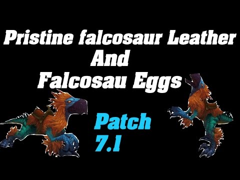 Legion 7.1 : Falcosaur Eggs & Pristine Falcosaur Leather Farming