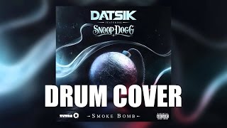 Richard Rapf - Datsik - Smoke Bomb (feat. Snoop Dogg) (Drum Cover)