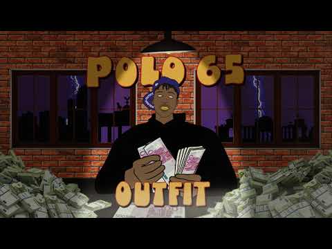 POLO65 - OUTFIT (Official Audio)