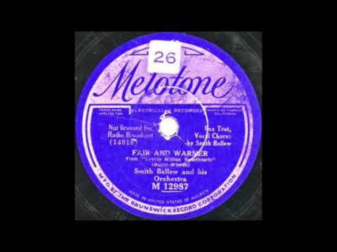 Fair and Warmer - Smith Ballew and His Orchestra - 1934 - HQ Sound