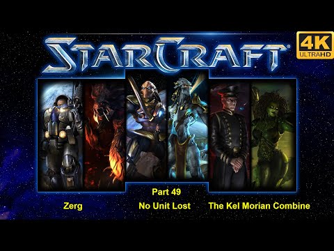 Starcraft 1: Remastered - 4K60FPS - No Unit Lost - Part 49 - The Kel Morlan Combine