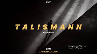 King Talismann song lyrics