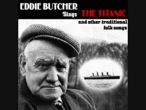 Eddie Butcher - The Titanic