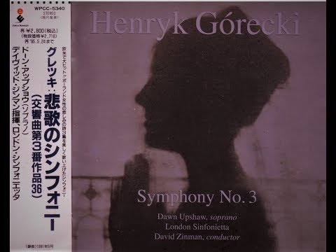 Symphony No.3 - Movement 1 by Henryk Górecki