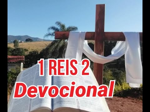 1 Kings 2 - Devotional