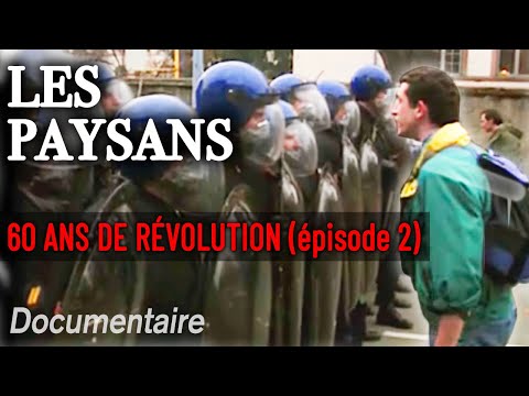 Peasants in Revolt: A Dive into 60 Years of Agricultural Revolution in France - Episode 2 - Docum...