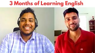 3 Months of learning English