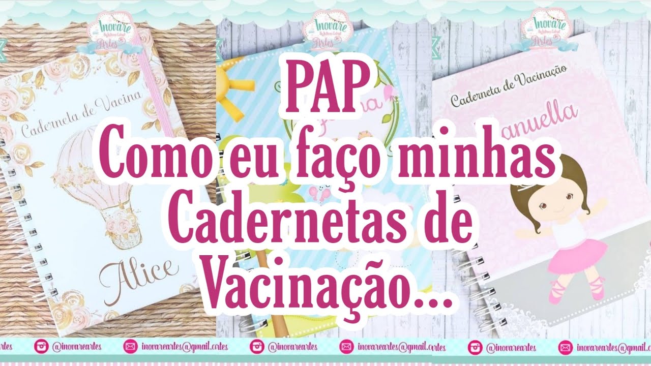 PAP - Como eu faço minhas Cadernetas de Vacinação...
