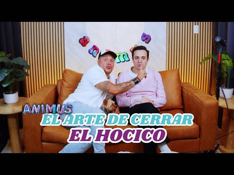 EL ARTE DE CERRAR EL HOCICO | ANIMUS