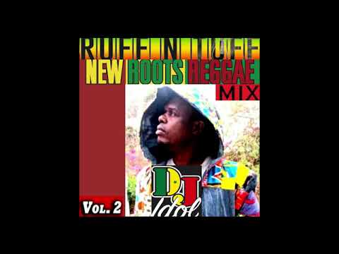 Mixtape Reggae New Roots Vol 2 AUG 2022 l MIX BY DJ IDOL FEAT LILA IKE,ALBORISIE,CHRONIX,KABAKA P,P