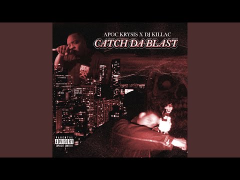 Catch Da Blast (feat. DJ Killac & Robscire)