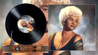Etta James   - I Sing The Blues  -  Down and Dirty Blues